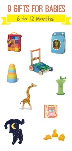 9 Gifts for Babies 6-12 Months