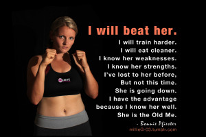 "I will beat her" fitspo