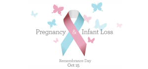 Pregnancy and Infant Loss Remembrance Day