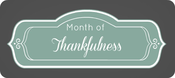 Month of Thankfulness